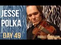 Jesse Polka (Jesusita En Chihuahua) - Fiddle Tune ...