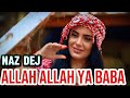 Allah Allah Ya Baba 2024 Naz Dej Arabic Music TikTok Pop Hit
