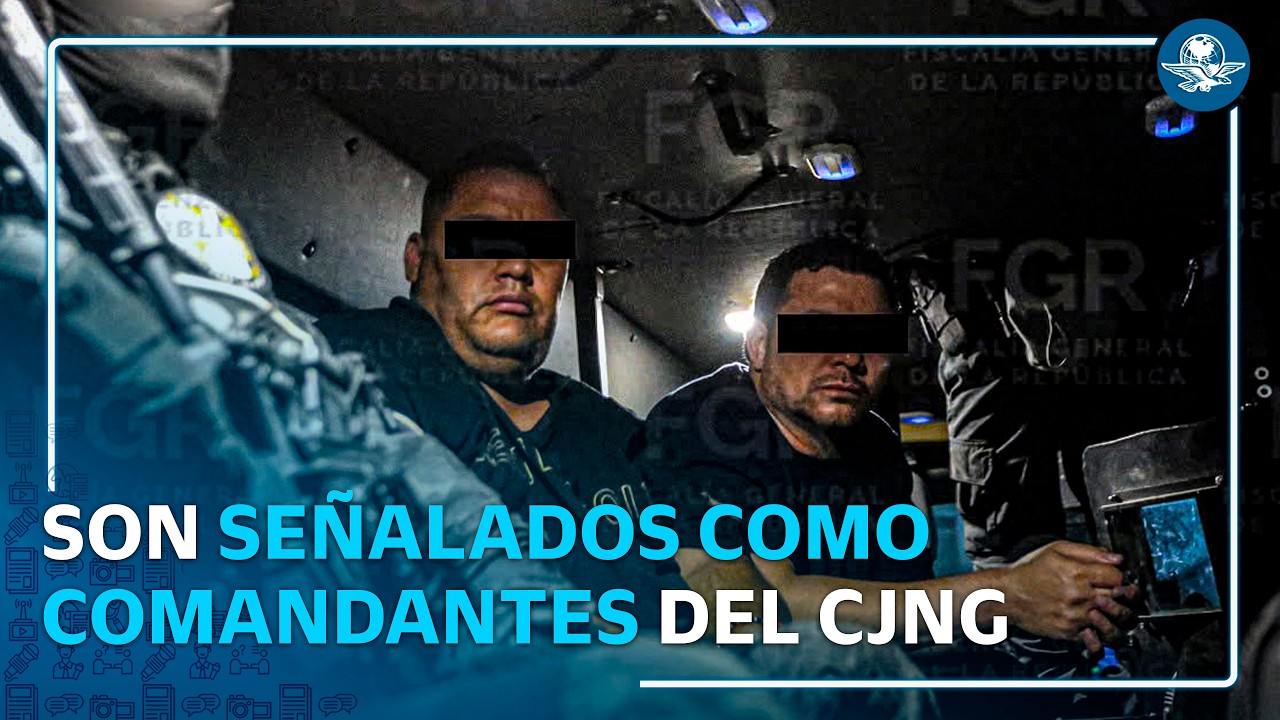 Estados Unidos acusa formalmente al “R1” y “R2” del CJNG por narcotráfico y posesión de armas