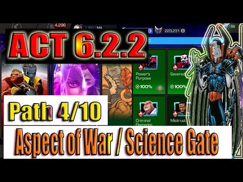 Act 6.2.2 Path 4/10 (Aspect of War/Science Gate) - Marvel Contest of Champions