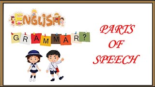 English Grammar Basic  Parts of Speech | 8 Parts of Speech Definition | Examples for Parts of Speech