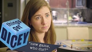 New Game, Who Dis? | Things Get Dicey!