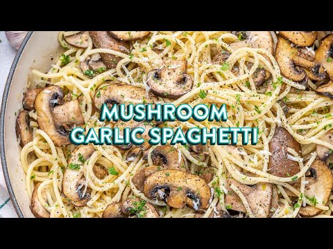 Mushroom Garlic Spaghetti