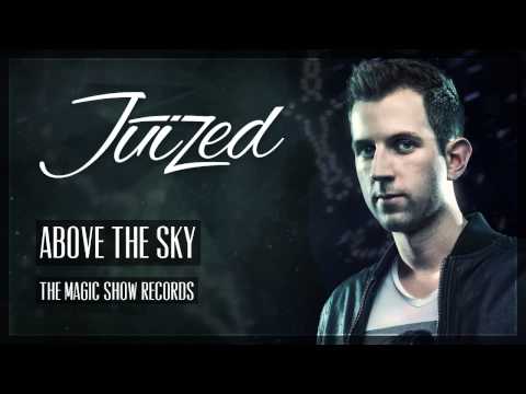Juized - Above The Sky (Official HQ preview)