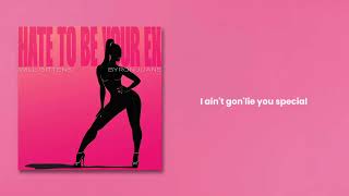 Hate To Be Your Ex - Will Gittens & Byron Juane *Official Lyric Video*