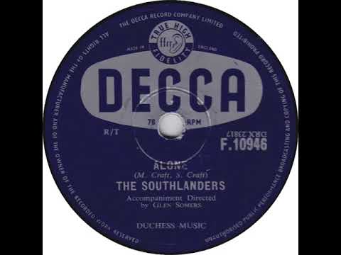 UK New Entry 1957 (163) Southlanders - Alone