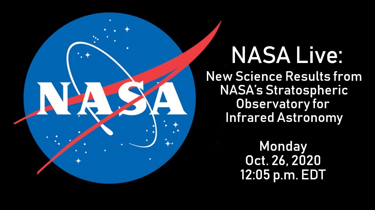 NASA Live: New Science Results from NASAâ€™s SOFIA (Oct. 26, 2020) - YouTube