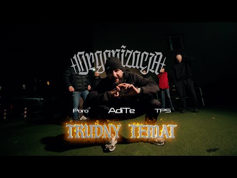 AdiTe - Trudny Temat ft. Poro, TPS (prod. Oil Beatz)