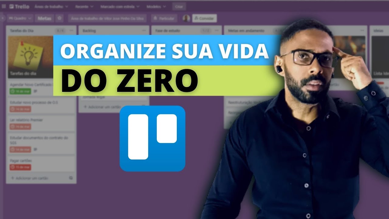 ✅ Como usar o TRELLO para organização pessoal DO ZERO em 2022