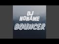 Bouncer
