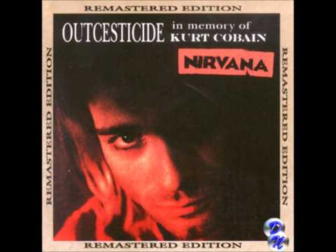 Nirvana - Spank Thru (Outcesticide I remastered)