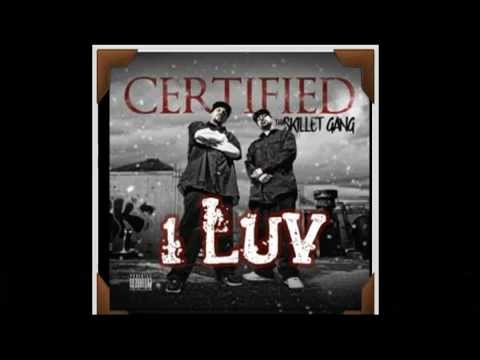 Certified - One Love