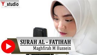 Download lagu Surah Al Fatihah - Maghfirah M Hussein ( Video ) mp3 Download lagu Surah Al Fatihah - Maghfirah M Hussein ( Video ) mp3