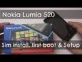 Nokia Lumia 520 Sim Card Installtion, First Boot ...