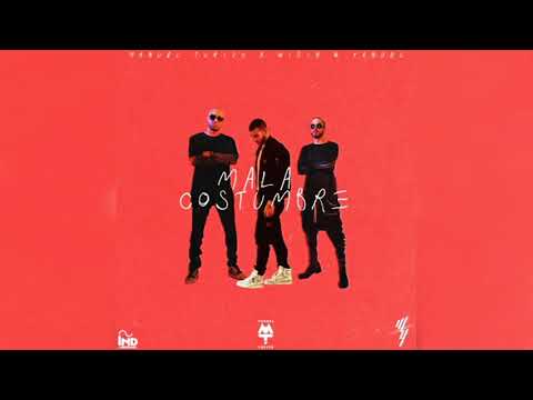 Mala Costumbre x Wisin & Yandel x Manuel Turizo (Official Audio) 2021