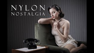 Love vintage nylon lingerie? Slips? Nylons? This is the Nylon Nostalgia Channel! Subscribe! (2020)