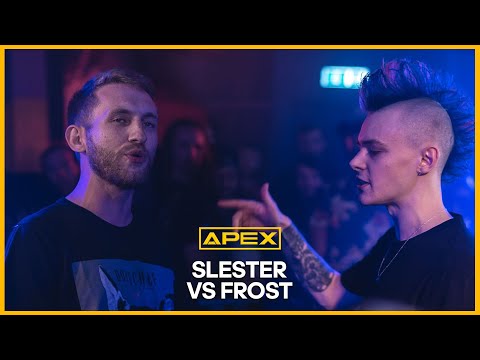 Slester vs Frost