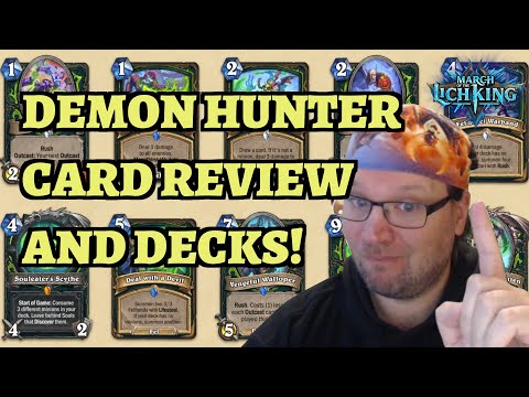 Demon Hunter Card Review and 3 Theorycrafted Decks - Hearthstone March of the Lich King