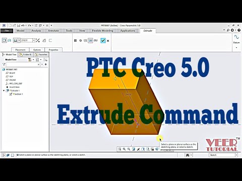 PTC CREO Parametric 5.0 | Pro/E | extrude command for 3D modeling