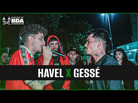 (REVANCHE 🔥) HAVEL x GESSÉ - GRANDE FINAL | BdA358 | Cuiabá - MT