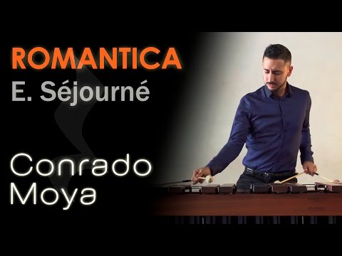 Romantica - Emmanuel Séjourné. Conrado Moya, marimba