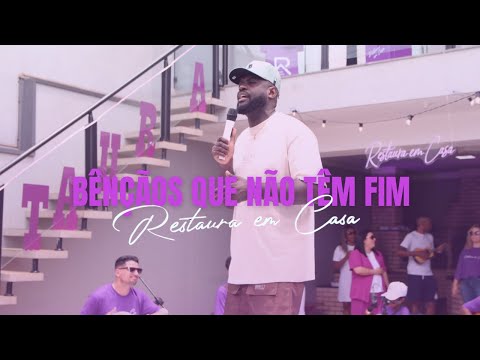 Pagode Restaura - Bençãos Que Não Têm Fim (Restaura em Casa)