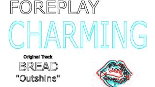 FOREPLAY-Charming Remix 2014