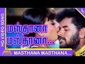 Raasaiya Tamil Movie Songs Masthana Masthana Video Song Prabhu Deva Roja Ilayaraja மஸ்தா�