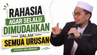 Download lagu The Secret to Always Making Everything Easy - Ustadz Adi Hidayat mp3
