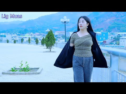 Lig Muas) Khawg Koj ua Hauv Tshuaj Cawm Siav Nkauj Tshiab  Video 4k