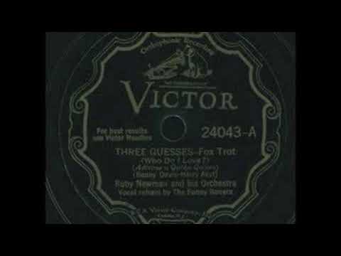 Ruby Newman & His Orchestra - Three Guesses (Who Do I Love?) (1932)