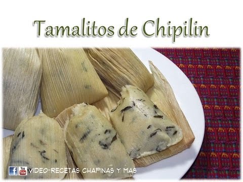 Receta Tamalitos De Chipilin Guatemala