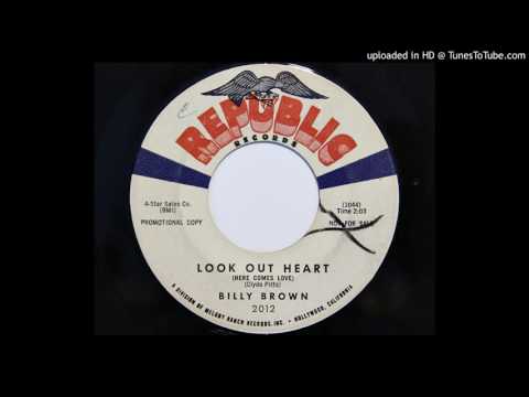 Billy Brown - Look Out Heart (Republic 2012)