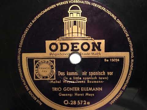 Günter Eilemann Trio, Das kommt mir spanisch vor (In a little Spanish town), Swing, Köln, 1953