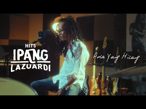 IPANG LAZUARDI - ADA YANG HILANG (OFFICIAL VISUALIZER)