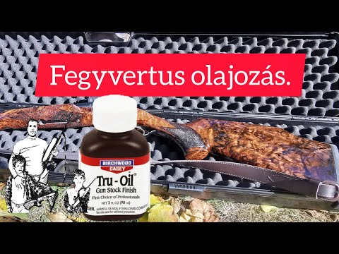 Fegyvertus olajozás Tru olajjal. Finishing a Gun stock with Tru Oil.