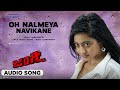 Oh Nalmeya Audio Song Duniya Vijay Aindrita Ray V Harikrishna
