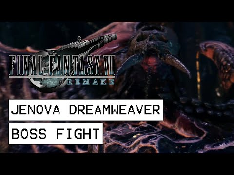 Final Fantasy 7 Remake Jenova Dreamweaver Boss Fight