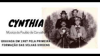 Velhas Virgens - Cynthia (Demo Anos 80) [Áudio Oficial]