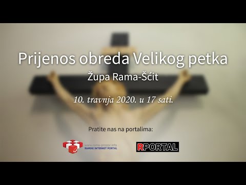 Veliki petak - Šćit (10.04.2020.)