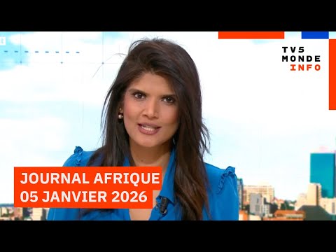 Le Journal Afrique de TV5 Monde du lundi 5 Janvier 2026