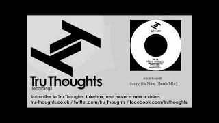 Alice Russell - Hurry On Now - Boub Mix