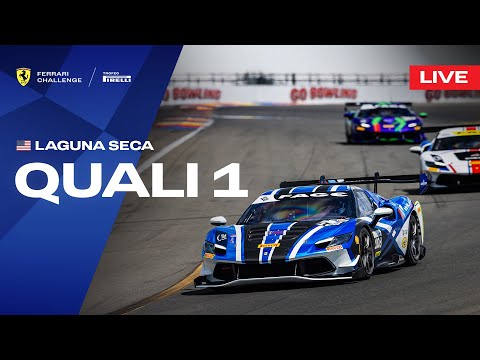 LIVE Ferrari Challenge North America - Laguna Seca, Qualifying 1