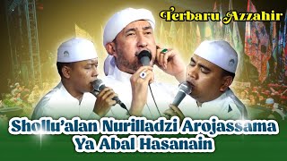 Download lagu Azzahir Terbaru | Shollu'alan Nurilladzi Arojassama - Ya Abal Hasanain | Full Lirik Arab mp3 Download lagu Azzahir Terbaru | Shollu'alan Nurilladzi Arojassama - Ya Abal Hasanain | Full Lirik Arab mp3