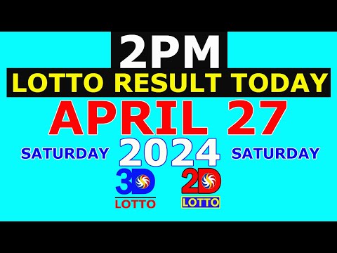 Lotto Result Today 2pm April 27 2024 (PCSO)