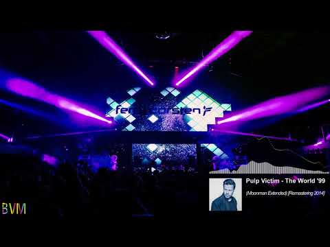Pulp Victim - The World '99 (Moonman Extended) [Remastering 2014]