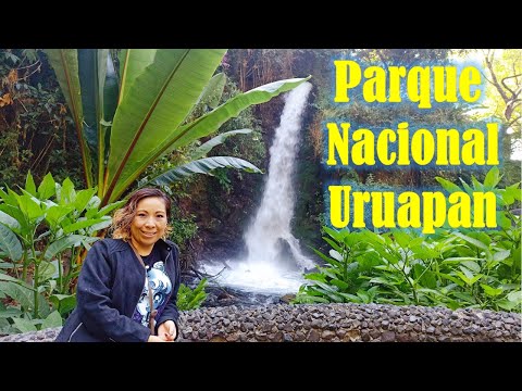 Parque Nacional, Uruapan Michoacán