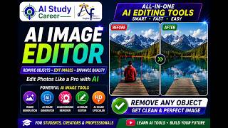 🚀 AI Image Editor Full Tutorial | Remove Objects, Edit & Enhance Images Instantly