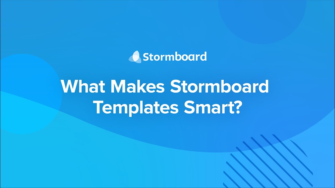 What Makes Stormboard Templates Smart?