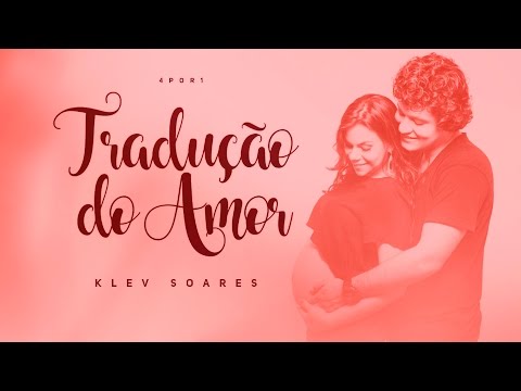 Tradução Do Amor - Quatro por um
